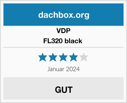 VDP FL320 black  Test